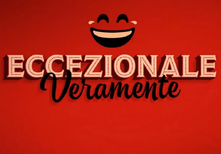 Eccezionale Veramente forse avrà una seconda edizione