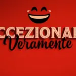 Eccezionale Veramente forse avrà una seconda edizione